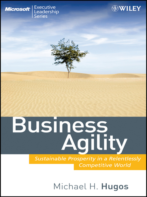 Title details for Business Agility by Michael H. Hugos - Available